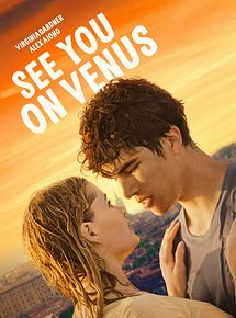 Affiche de See You on Venus, film à voir en streaming sur Pygargue
