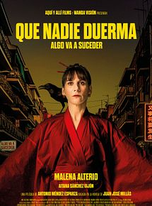 Affiche de Que nadie duerma, film à voir en streaming sur Pygargue