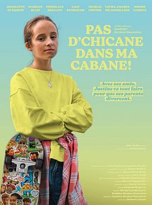 Affiche de Pas d'chicane dans ma cabane!, film à voir en streaming sur Pygargue