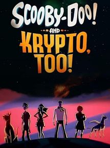 Affiche de Scooby-Doo et Krypto !, film à voir en streaming sur Pygargue
