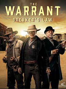 Affiche de The Warrant: Breaker’s Law, film à voir en streaming sur Pygargue