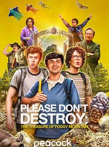Affiche de Please Don’t Destroy: The Treasure of Foggy Mountain, film à voir en streaming sur Pygargue