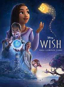 Affiche de Wish - Asha et la bonne étoile, film à voir en streaming sur Pygargue