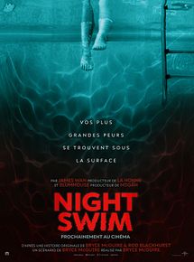 Affiche de Night Swim, film à voir en streaming sur Pygargue