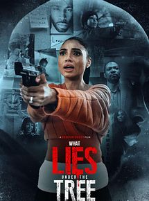 Affiche de What Lies Under the Tree, film à voir en streaming sur Pygargue