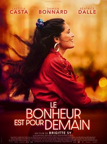 Affiche de Le Bonheur Est Pour Demain, film à voir en streaming sur Pygargue