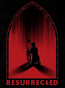 Affiche de Resurrected, film à voir en streaming sur Pygargue