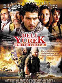 Affiche de Deli Yürek: Bumerang Cehennemi, film à voir en streaming sur Pygargue