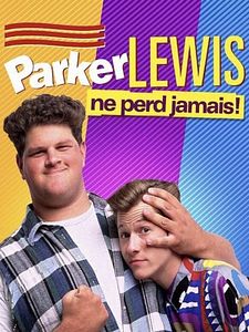 poster de la série Parker Lewis ne perd jamais Saison 3