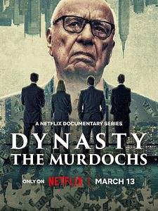 poster de la série Dynasty: The Murdochs Saison 1