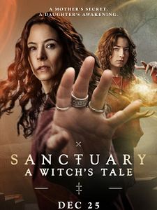 poster de la série Sanctuary: A Witch's Tale Saison 1