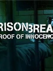 poster de la série Prison Break: Proof of Innocence Saison 1