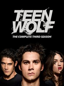 poster de la série Teen Wolf Saison 3