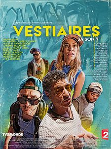 poster de la série Vestiaires Saison 7