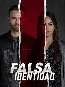 poster de la série Falsa Identidad Saison 2