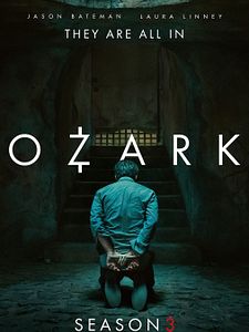 poster de la série Ozark Saison 3