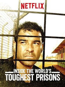 poster de la série Inside The World's Toughest Prisons Saison 6