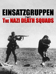 poster de la série Einsatzgruppen, les commandos de la mort Saison 1