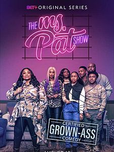 poster de la série The Ms. Pat Show Saison 1
