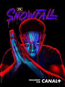 poster de la série Snowfall Saison 2