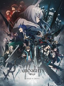 poster de la série Arknights - Prelude to Dawn Saison 2
