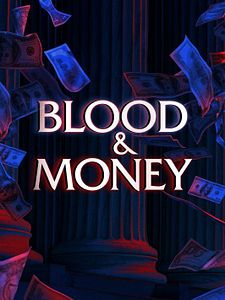 poster de la série Blood & Money Saison 1