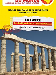 Connaissance du monde : La Grèce - Des îles légendaires au balcon d'Athènes