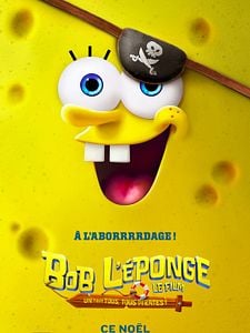 Bob l'éponge - Le film : un pour tous, tous pirates !