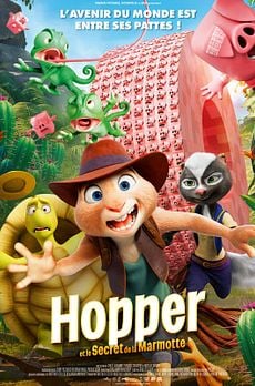 Hopper et le Secret de la Marmotte
