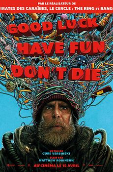 Good Luck Have Fun Don't Die