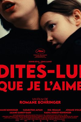 Dites-lui que je l'aime