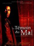 poster de Le Témoin du mal