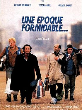 poster de Une époque formidable...
