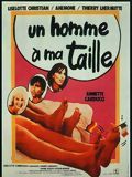 Un Homme à Ma Taille