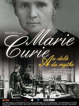 poster de Marie Curie, au-delà du mythe