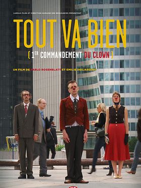 poster de Tout va bien - 1er commandement du clown