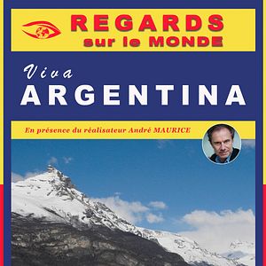 Photo Regards sur le monde : Viva Argentina