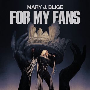 Photo Mary J. Blige: For My Fans