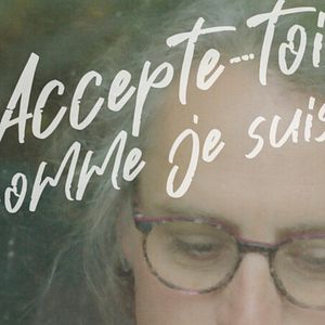 Photo Accepte toi comme je suis