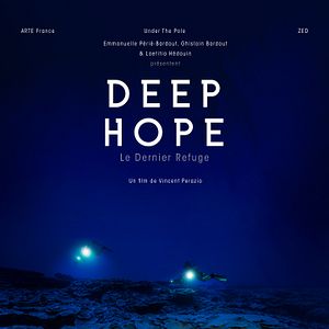 Photo Deep Hope, le dernier refuge