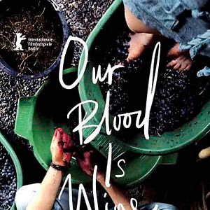 Photo Our Blood Is Wine