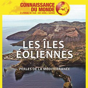 Photo Connaissance du monde : Les îles éoliennes, Perles de la Méditerranée