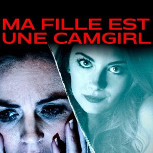Photo Ma fille est une camgirl