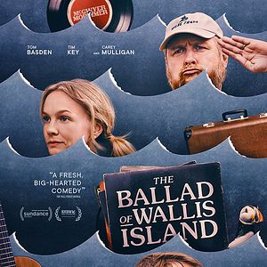 Photo The Ballad Of Wallis Island