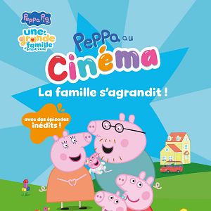 Photo Peppa au cinéma : La famille s’agrandit !
