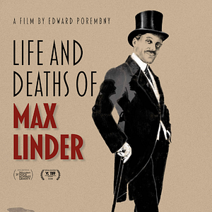 Photo Vies et morts de Max Linder