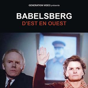Photo Babelsberg d’Est en Ouest