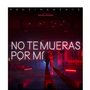 Photo No te mueras por mí