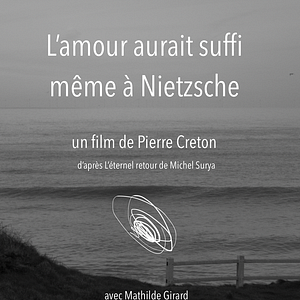 Photo L'amour aurait suffi même à Nietsche