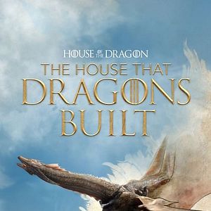 Photo The House That Dragons Built